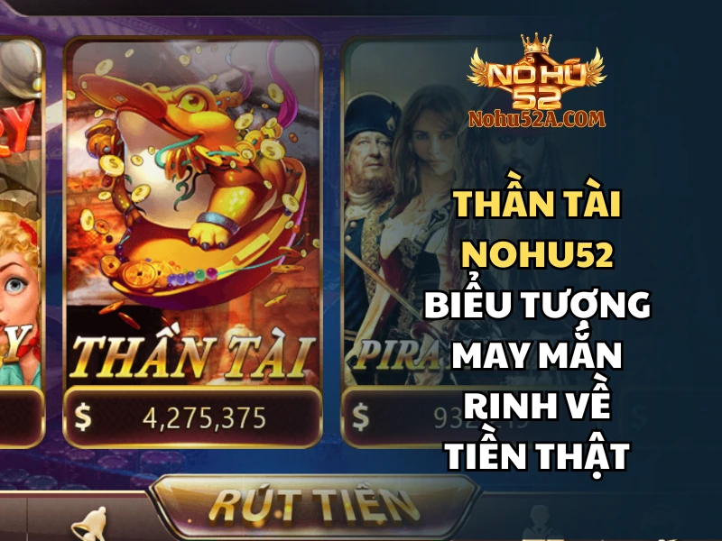 Thần Tài Nohu52